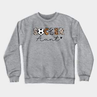 Soccer Aunt, Cute Leopard Print Soccer Sports Auntie Women Gift Crewneck Sweatshirt